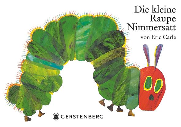 Vorderes Coverbild Die kleine Raupe Nimmersatt