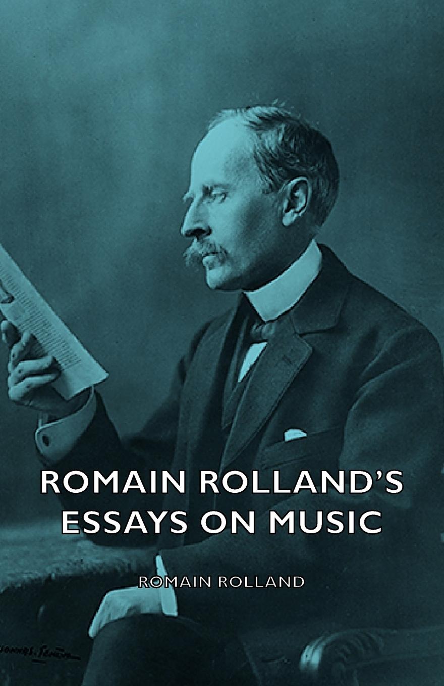 Vorderes Coverbild Romain Rolland's Essays on Music