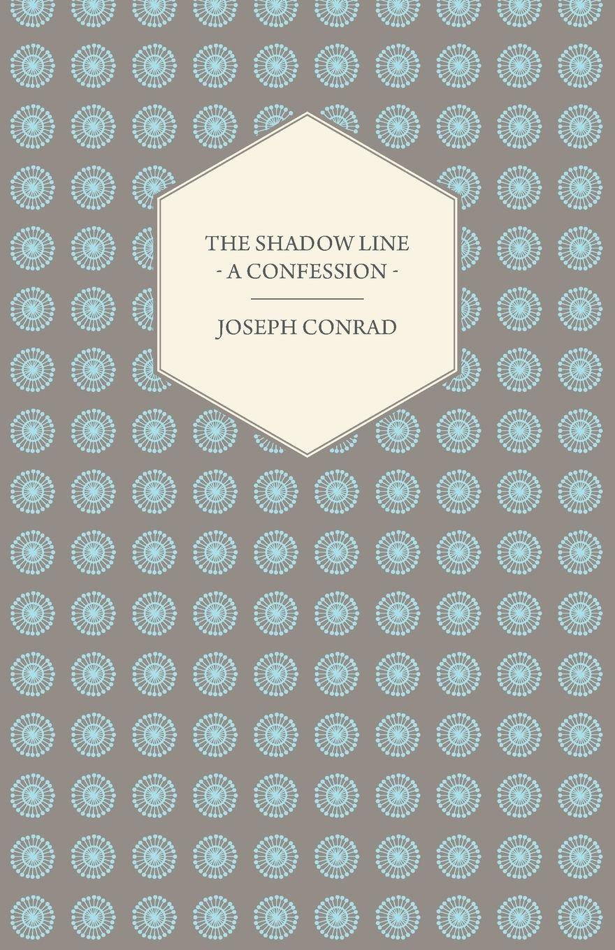 Vorderes Coverbild The Shadow Line - A Confession