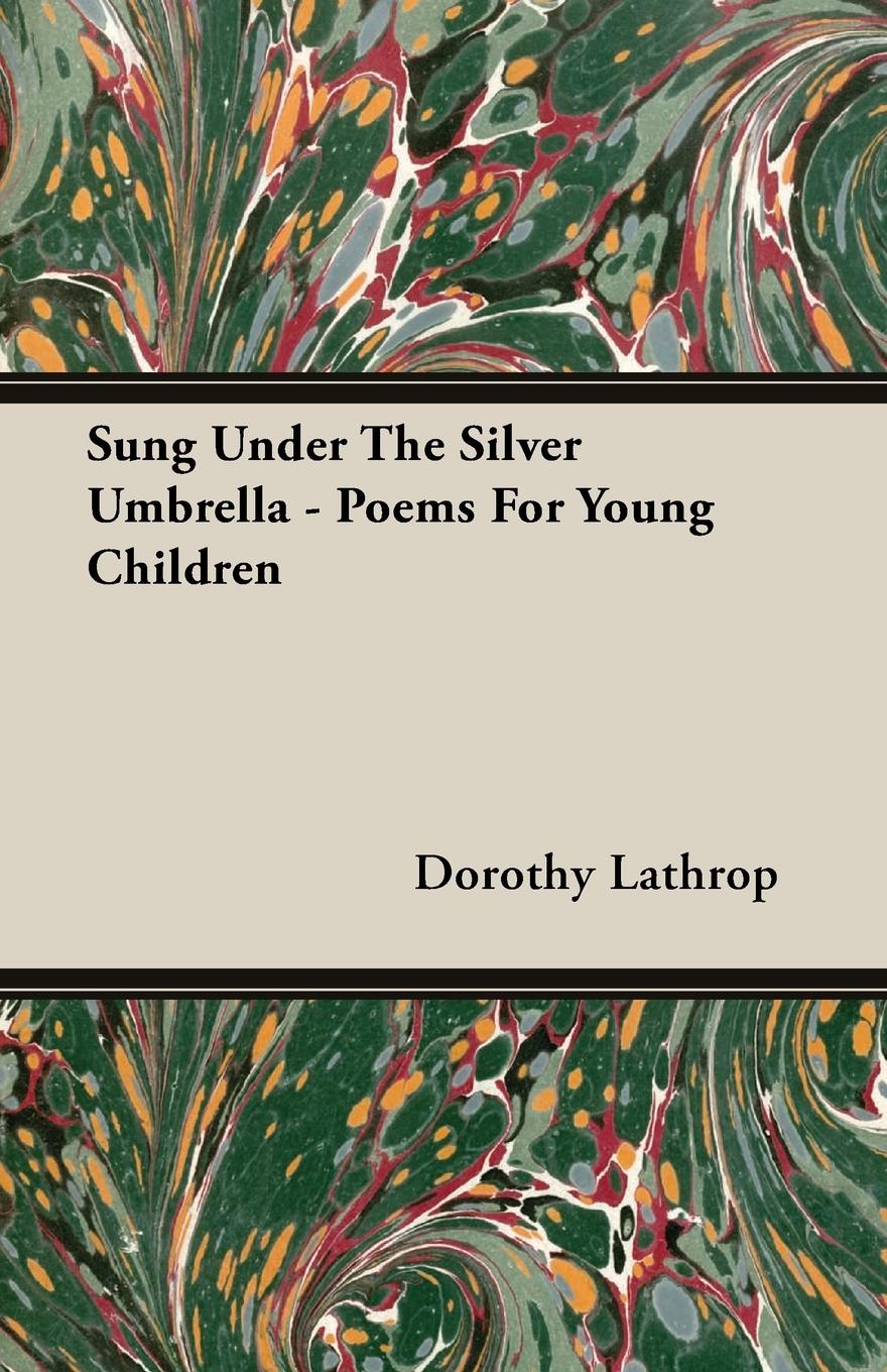 Vorderes Coverbild Sung Under The Silver Umbrella - Poems For Young Children