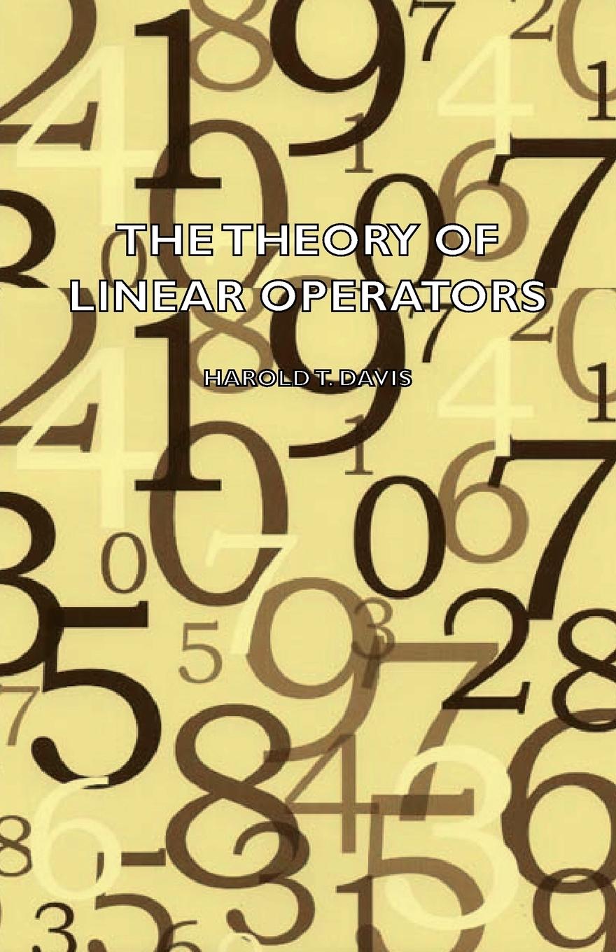 Vorderes Coverbild The Theory of Linear Operators