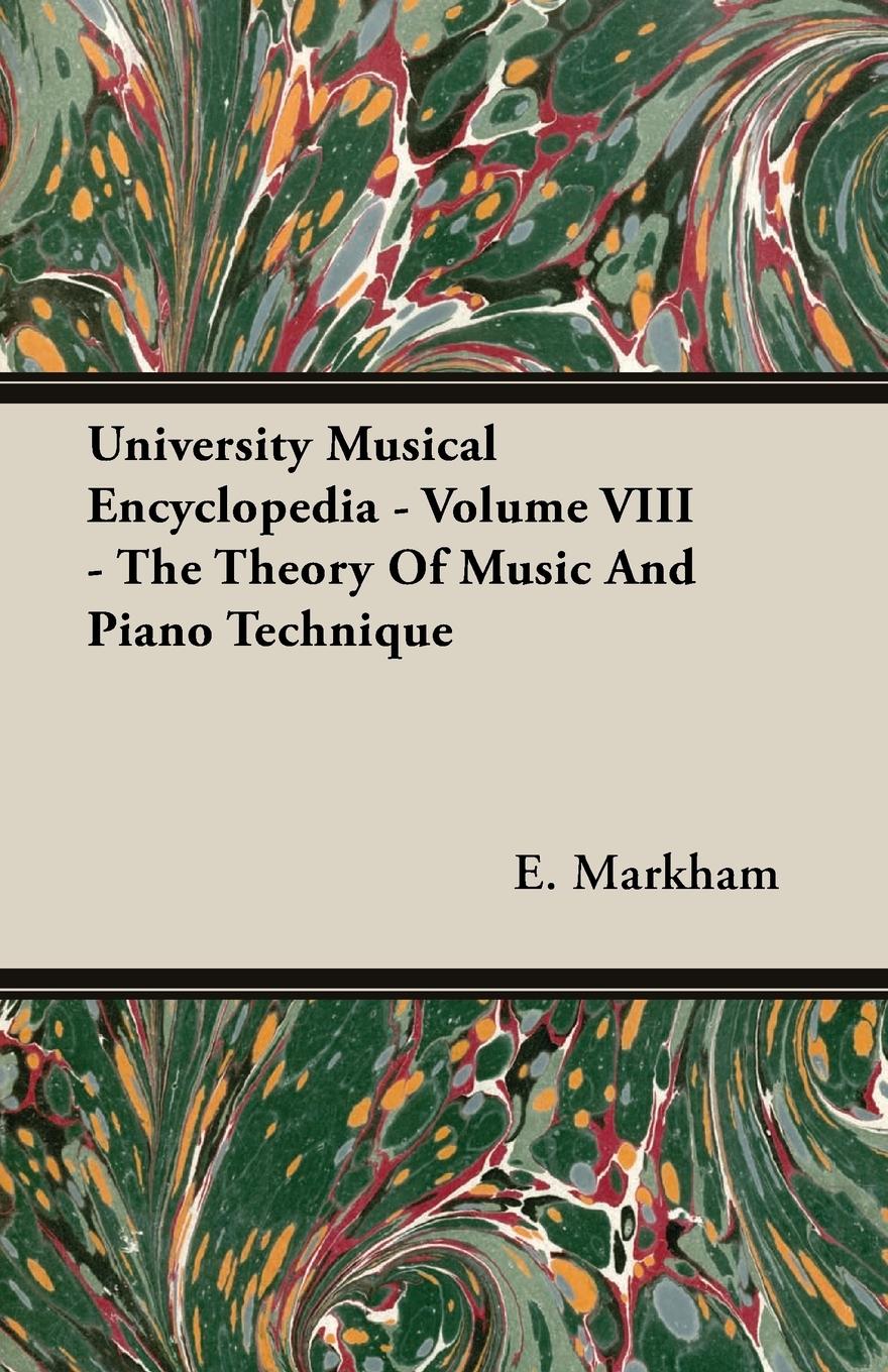 Vorderes Coverbild University Musical Encyclopedia - Volume VIII - The Theory Of Music And Piano Technique