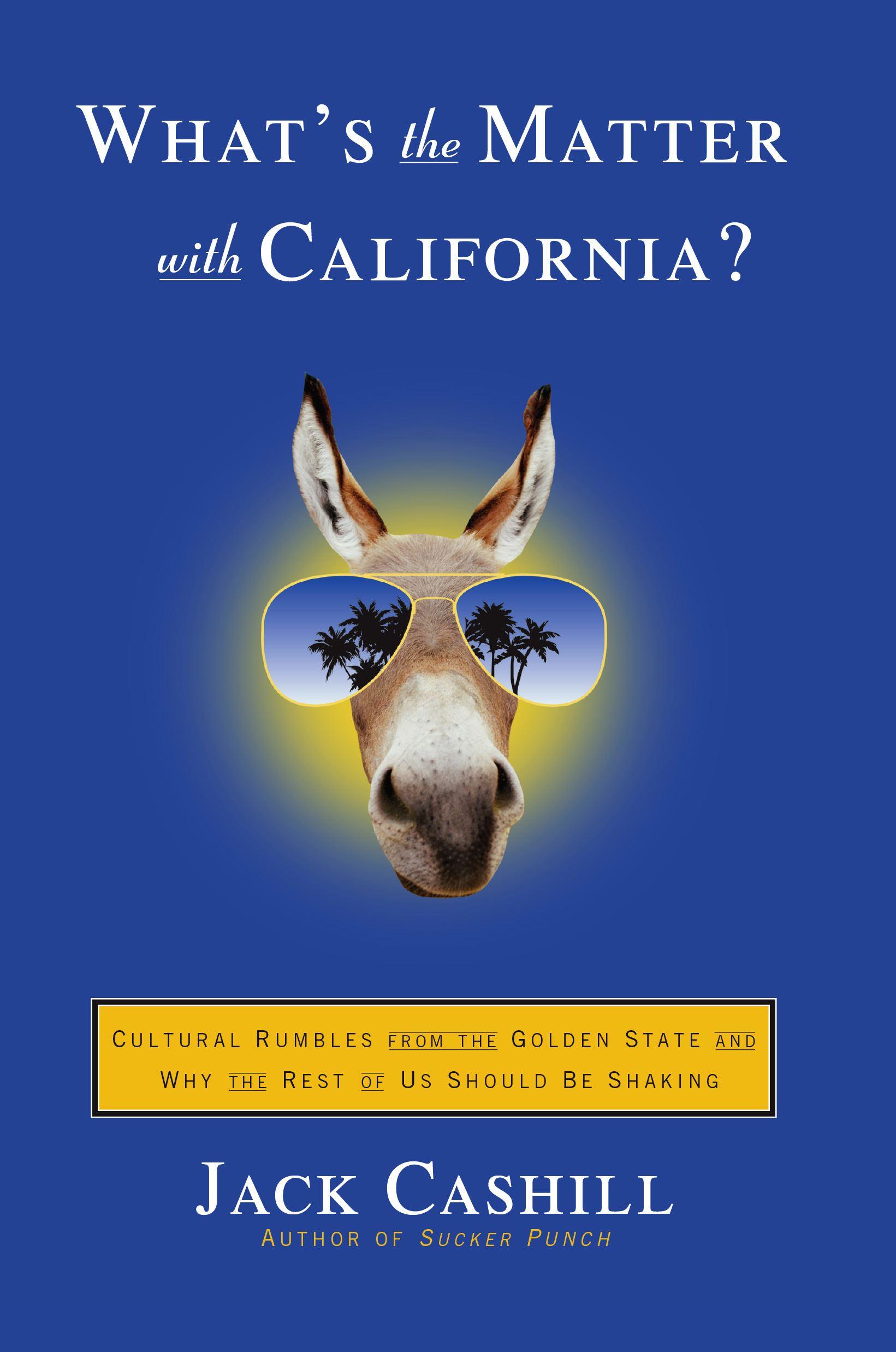 Vorderes Coverbild What's the Matter with California?