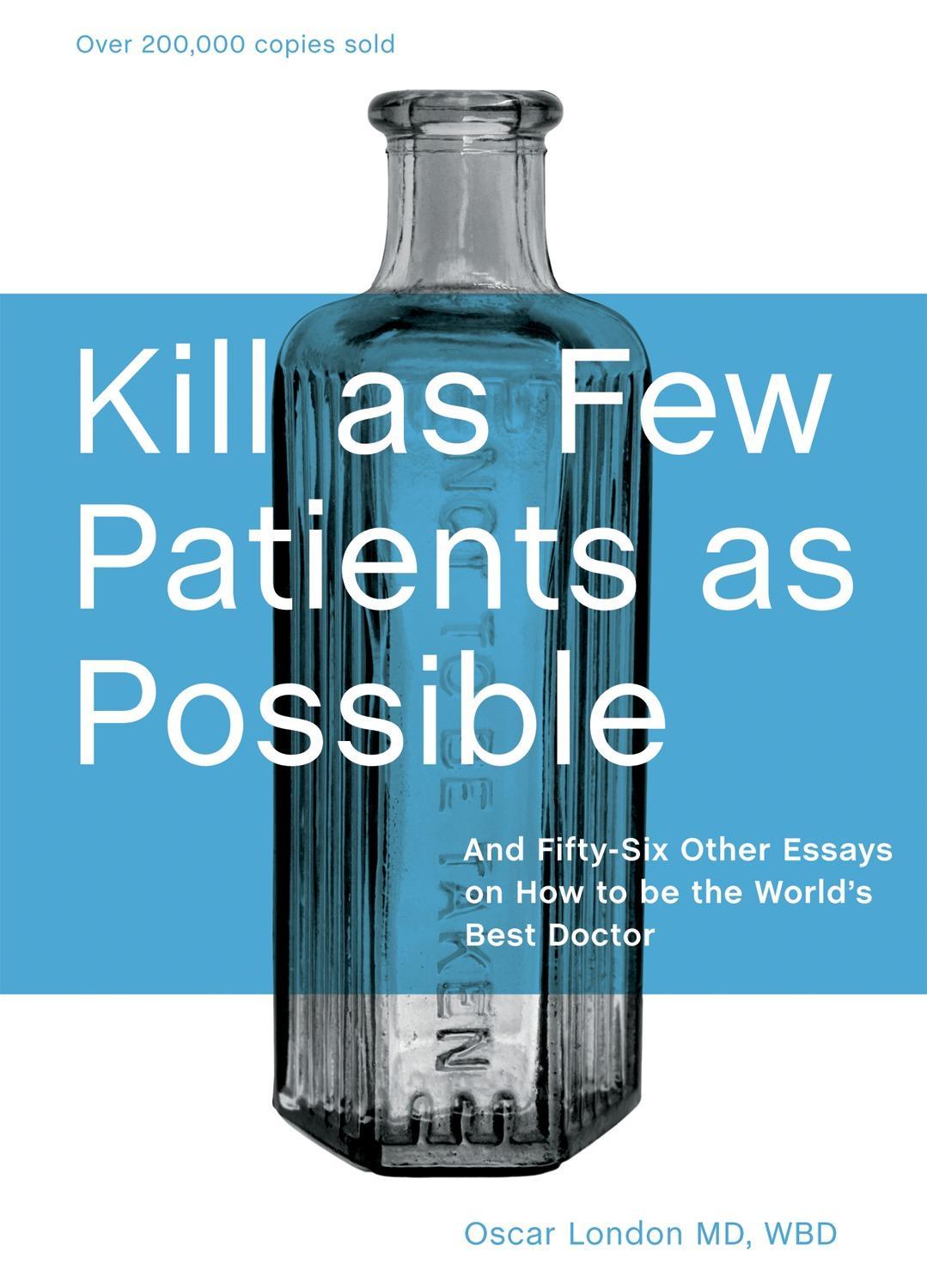 Vorderes Coverbild Kill as Few Patients as Possible