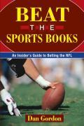 Vorderes Coverbild Beat the Sports Books: An Insider's Guide to Betting the NFL