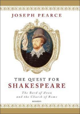 Vorderes Coverbild Quest for Shakespeare: The Bard of Avon and the Church of Rome