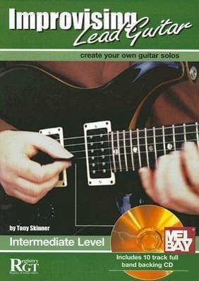 Vorderes Coverbild Improvising Lead Guitar: Intermediate [With CD]