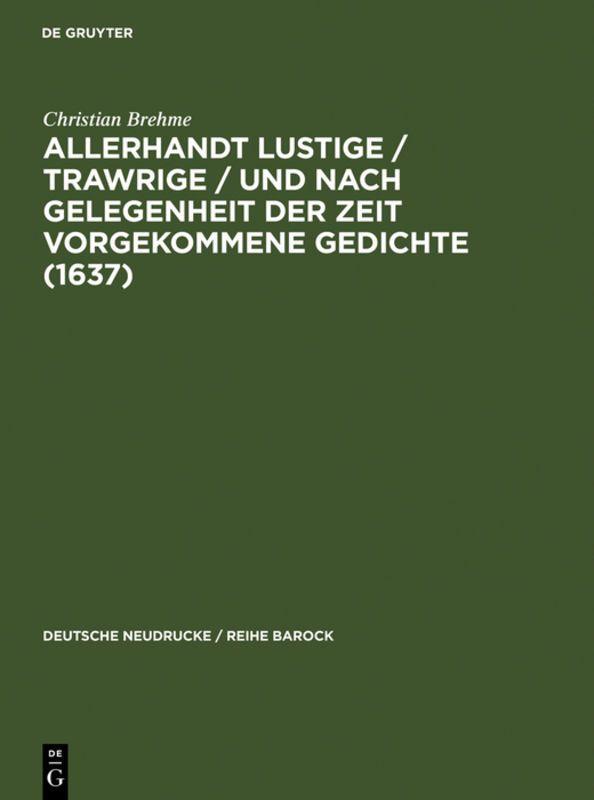 Vorderes Coverbild Allerhandt Lustige / Trawrige / vnd nach gelegenheit der Zeit vorgekommene Gedichte (1637)