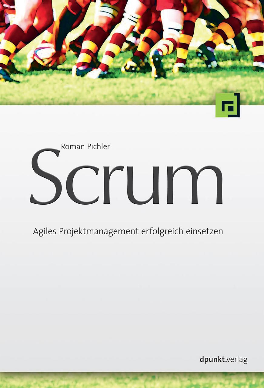 Vorderes Coverbild Scrum - Agiles Projektmanagement erfolgreich einsetzen