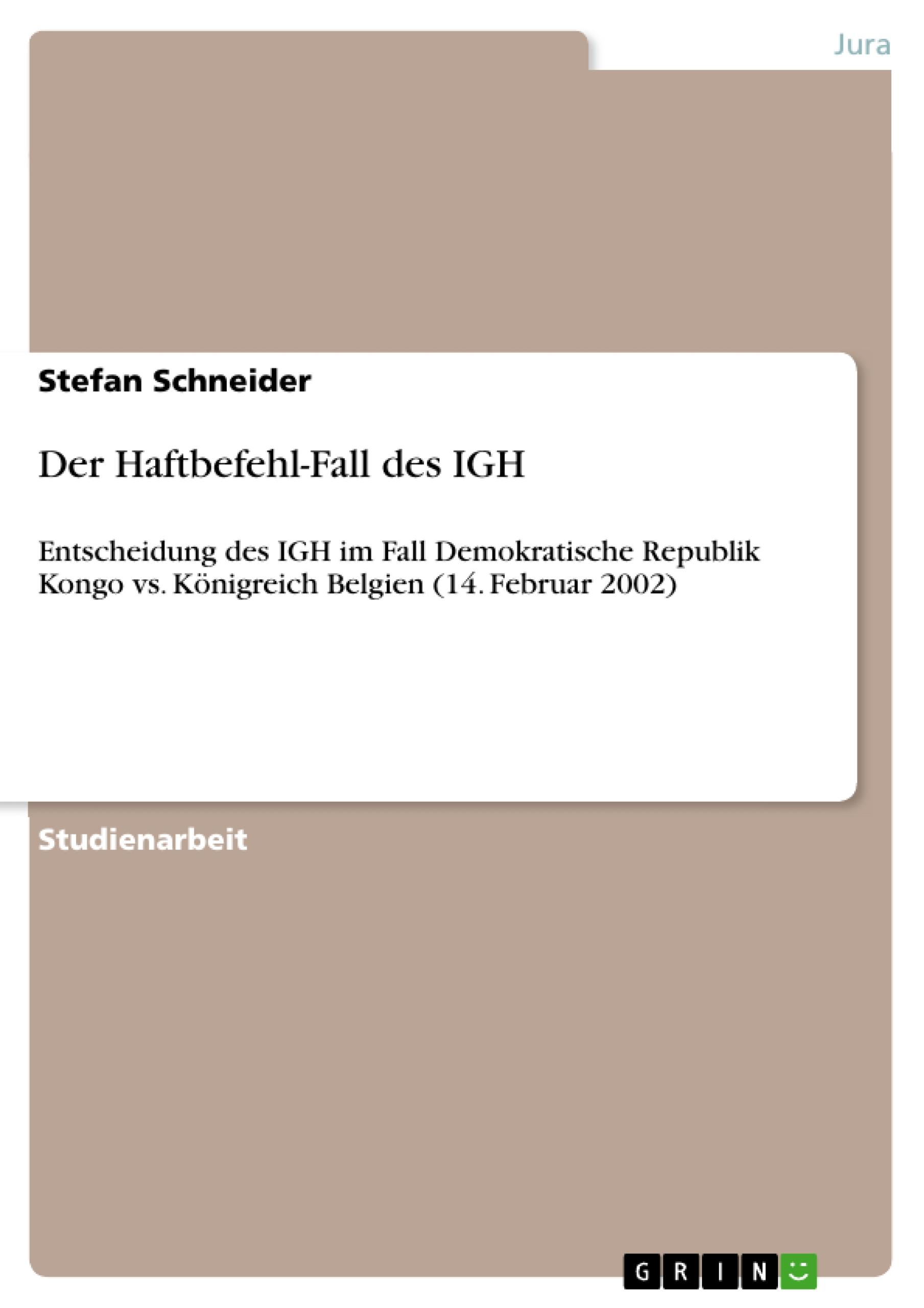 Vorderes Coverbild Der Haftbefehl-Fall des IGH