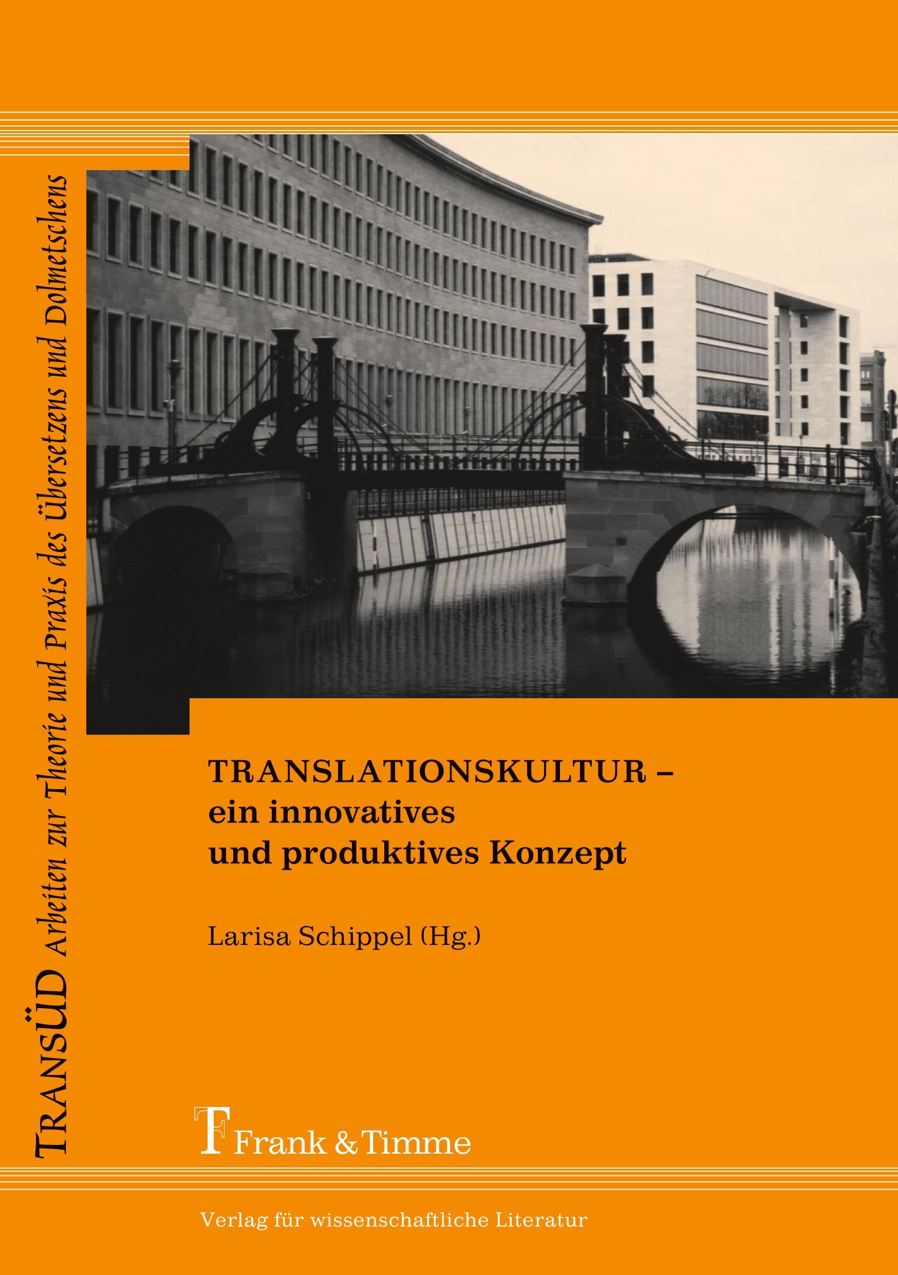 Vorderes Coverbild Translationskultur - ein innovatives und produktives Konzept