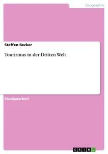 Vorderes Coverbild Tourismus in der Dritten Welt