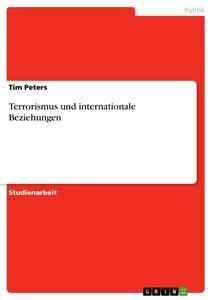 Vorderes Coverbild Terrorismus und internationale Beziehungen