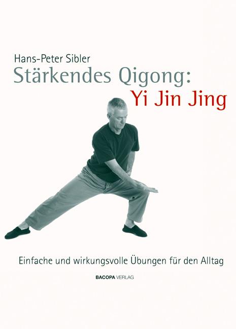 Vorderes Coverbild Stärkendes Qi Gong: Yi Jin Jing