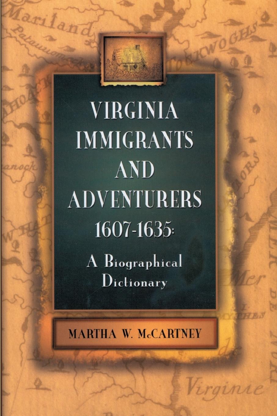 Vorderes Coverbild Virginia Immigrants and Adventurers, 1607-1635