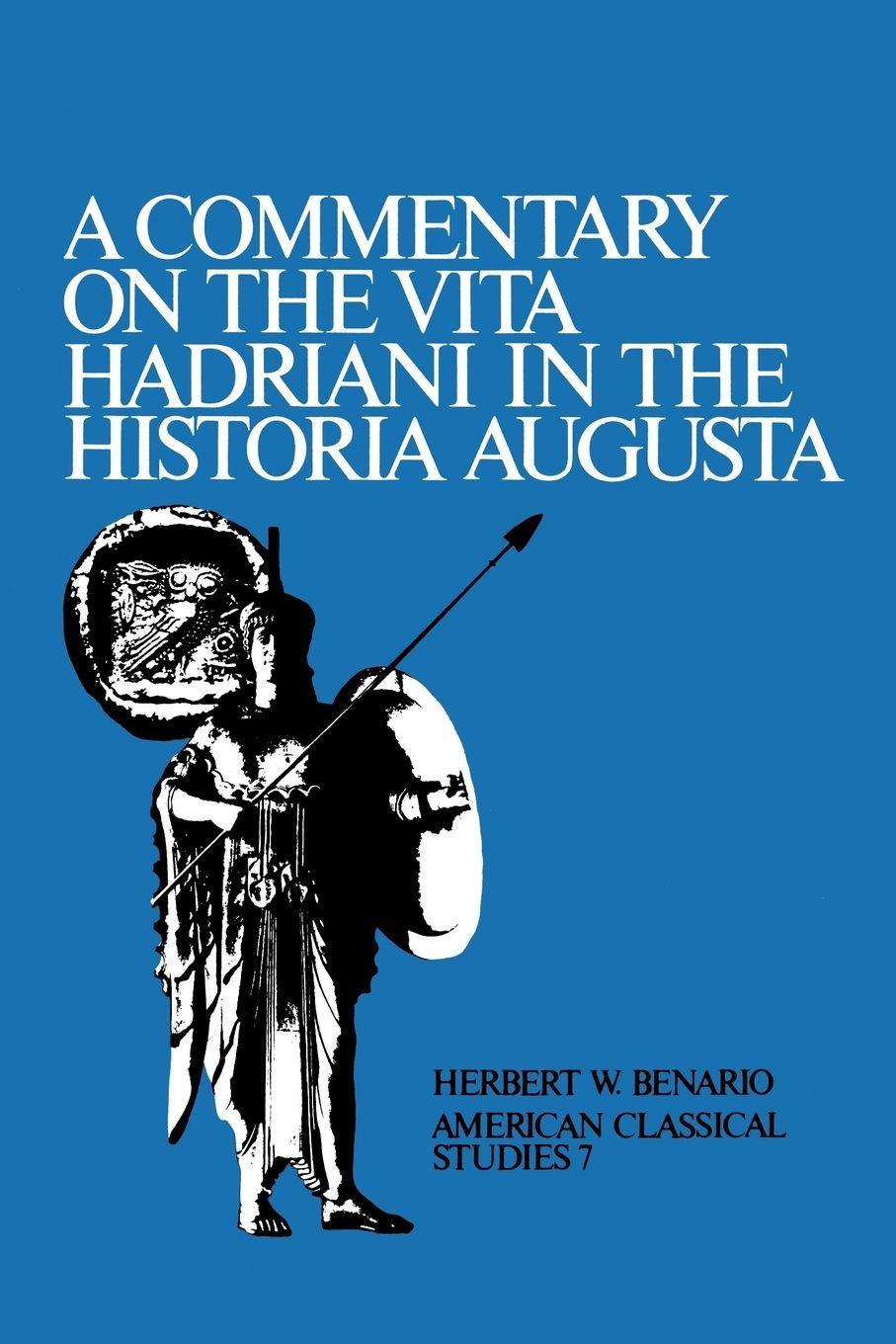 Vorderes Coverbild A Commentary on the Vita Hadriani in the Historia Augusta