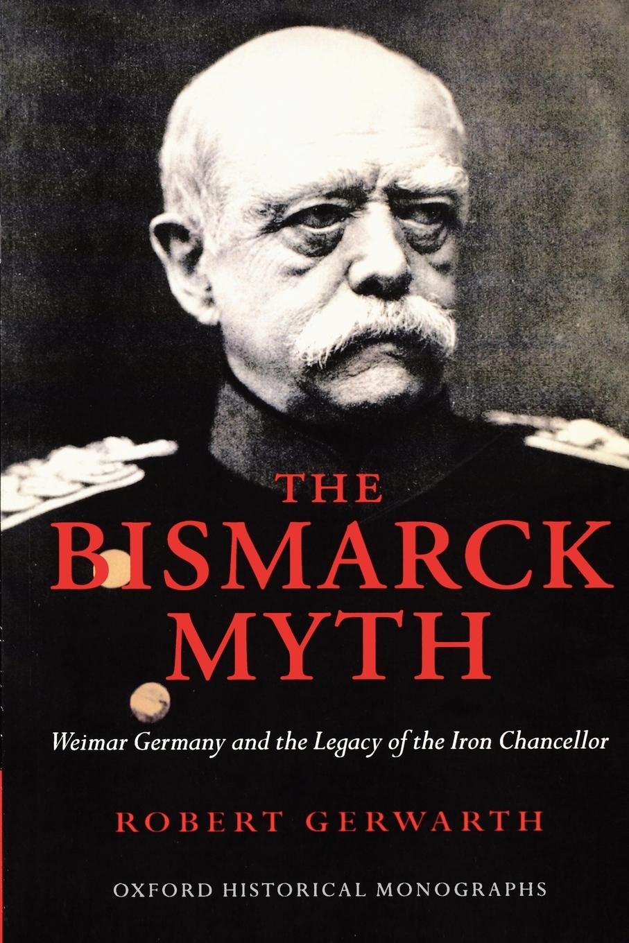 Vorderes Coverbild The Bismarck Myth