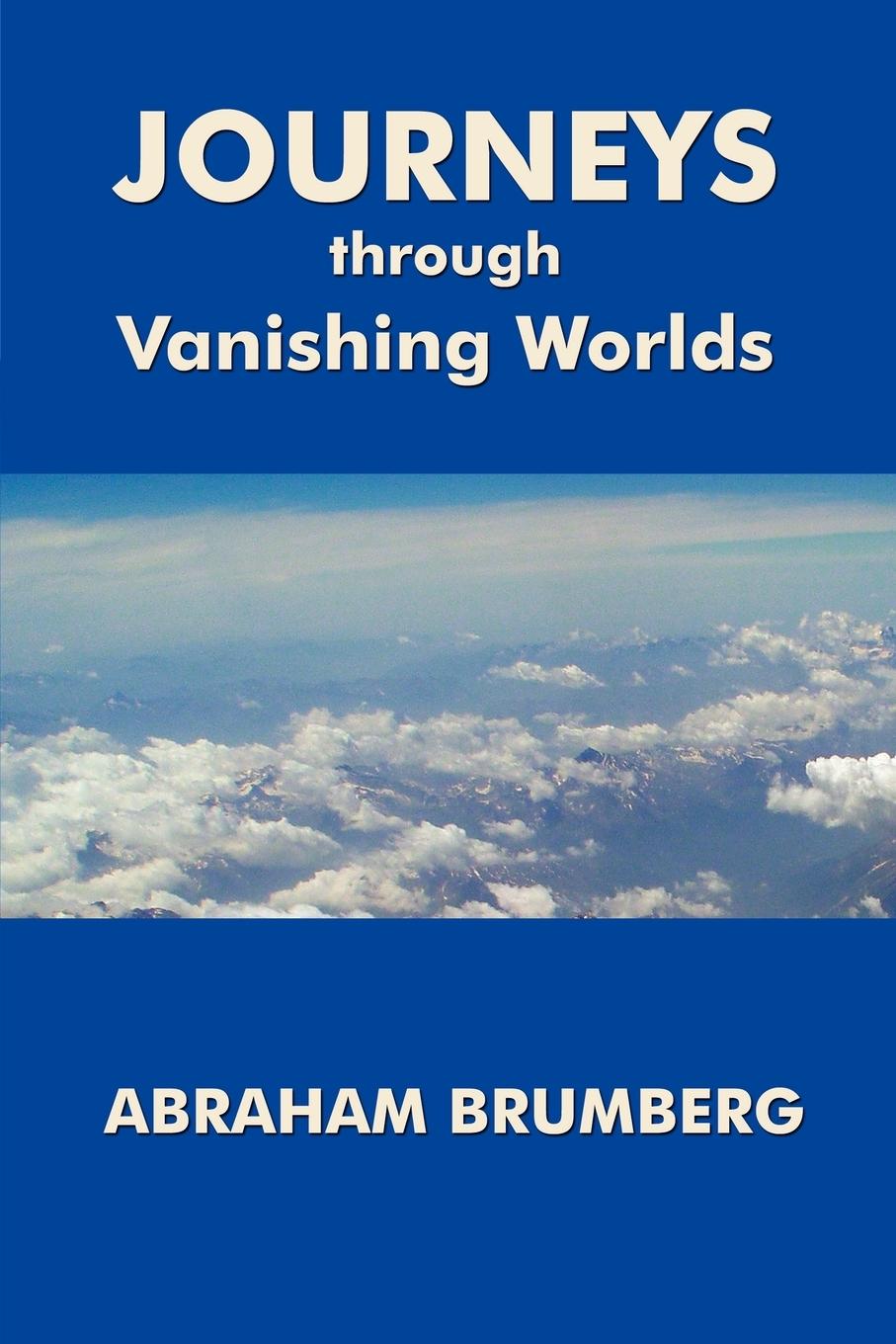 Vorderes Coverbild Journeys Through Vanishing Worlds