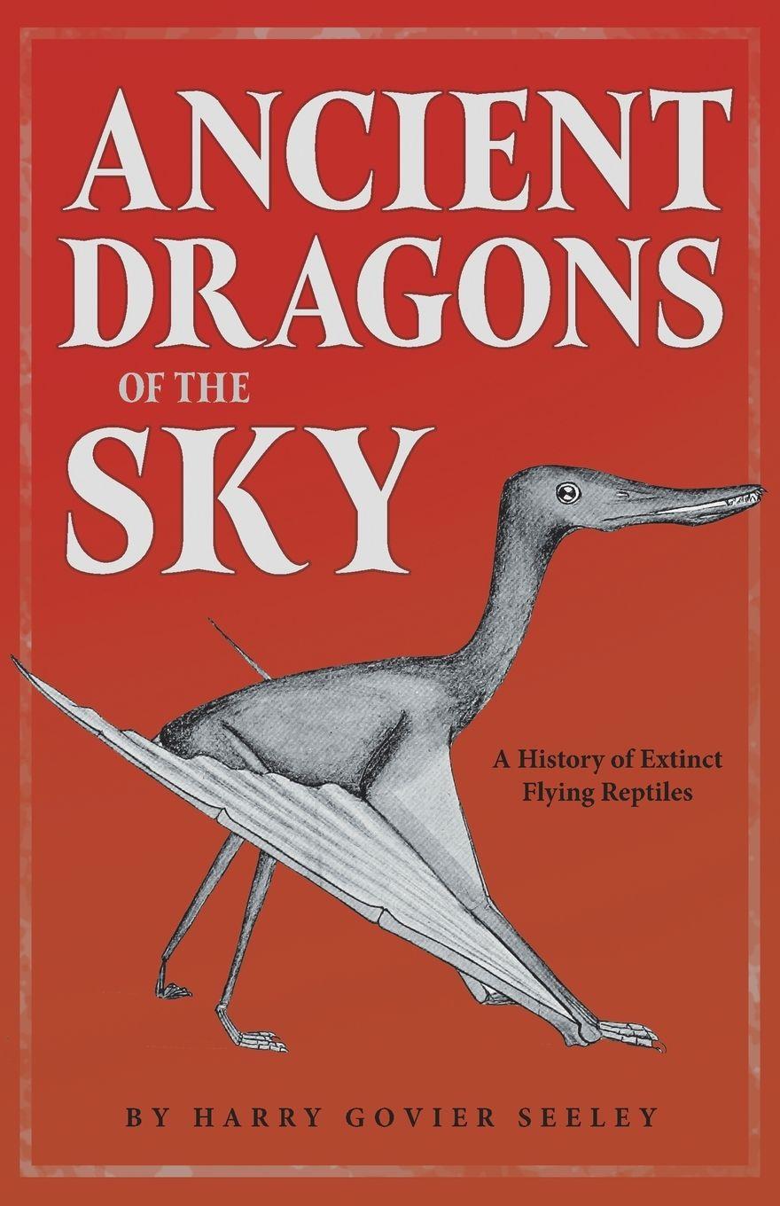 Vorderes Coverbild Ancient Dragons of the Sky