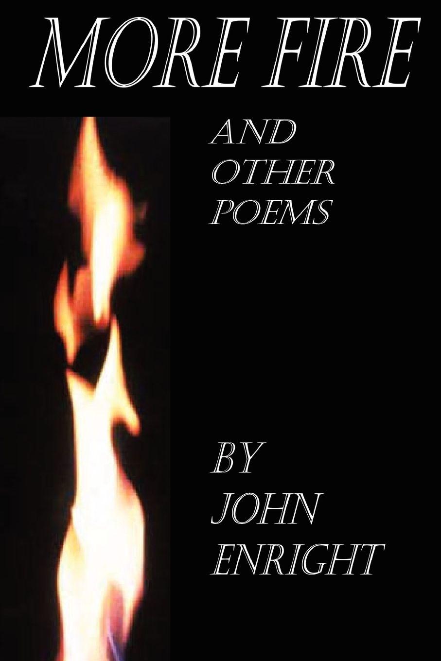 Vorderes Coverbild More Fire and Other Poems