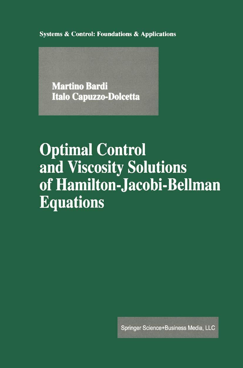Vorderes Coverbild Optimal Control and Viscosity Solutions of Hamilton-Jacobi-Bellman Equations