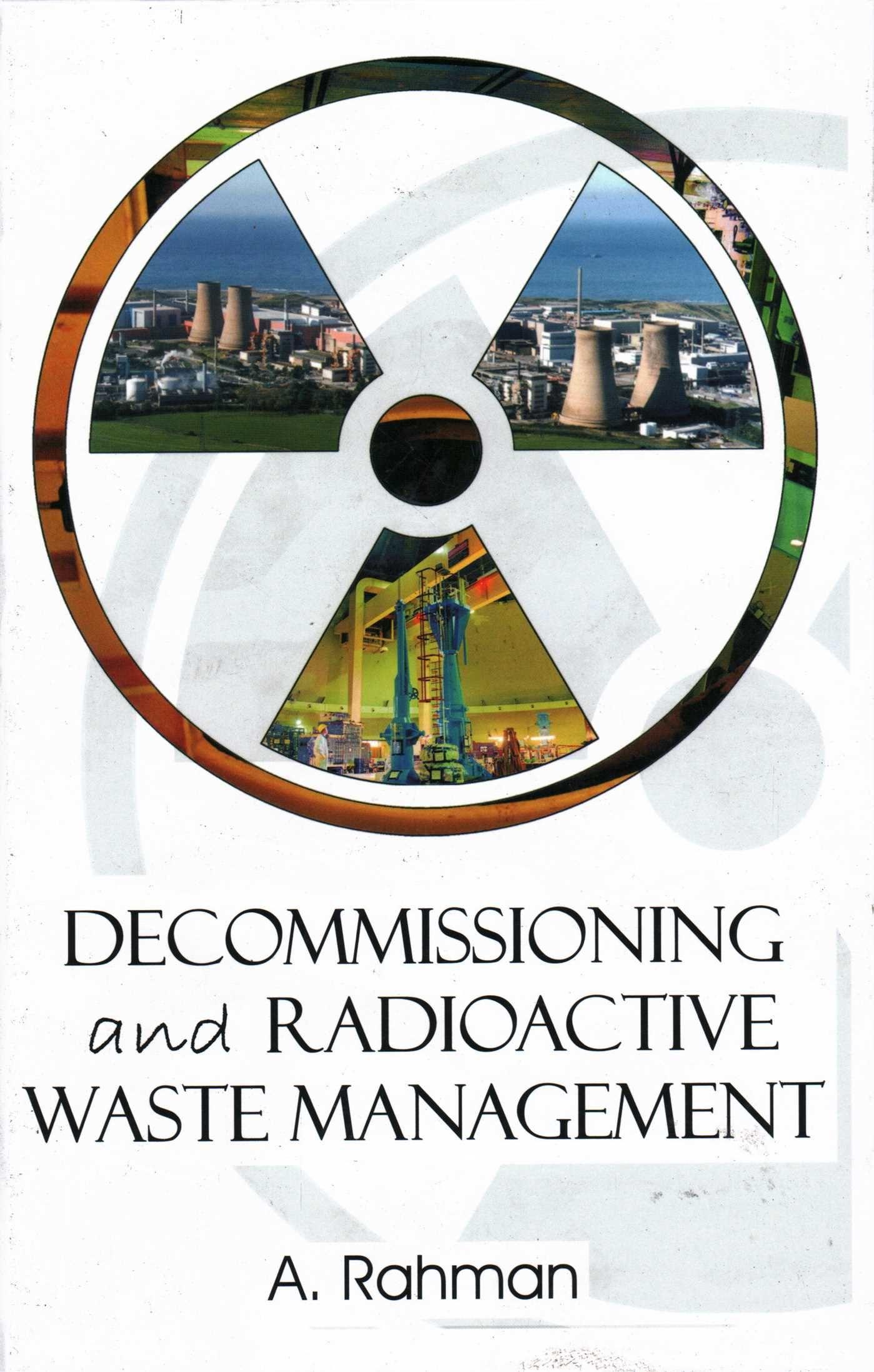 Vorderes Coverbild Decommissioning and Radioactive Waste Management