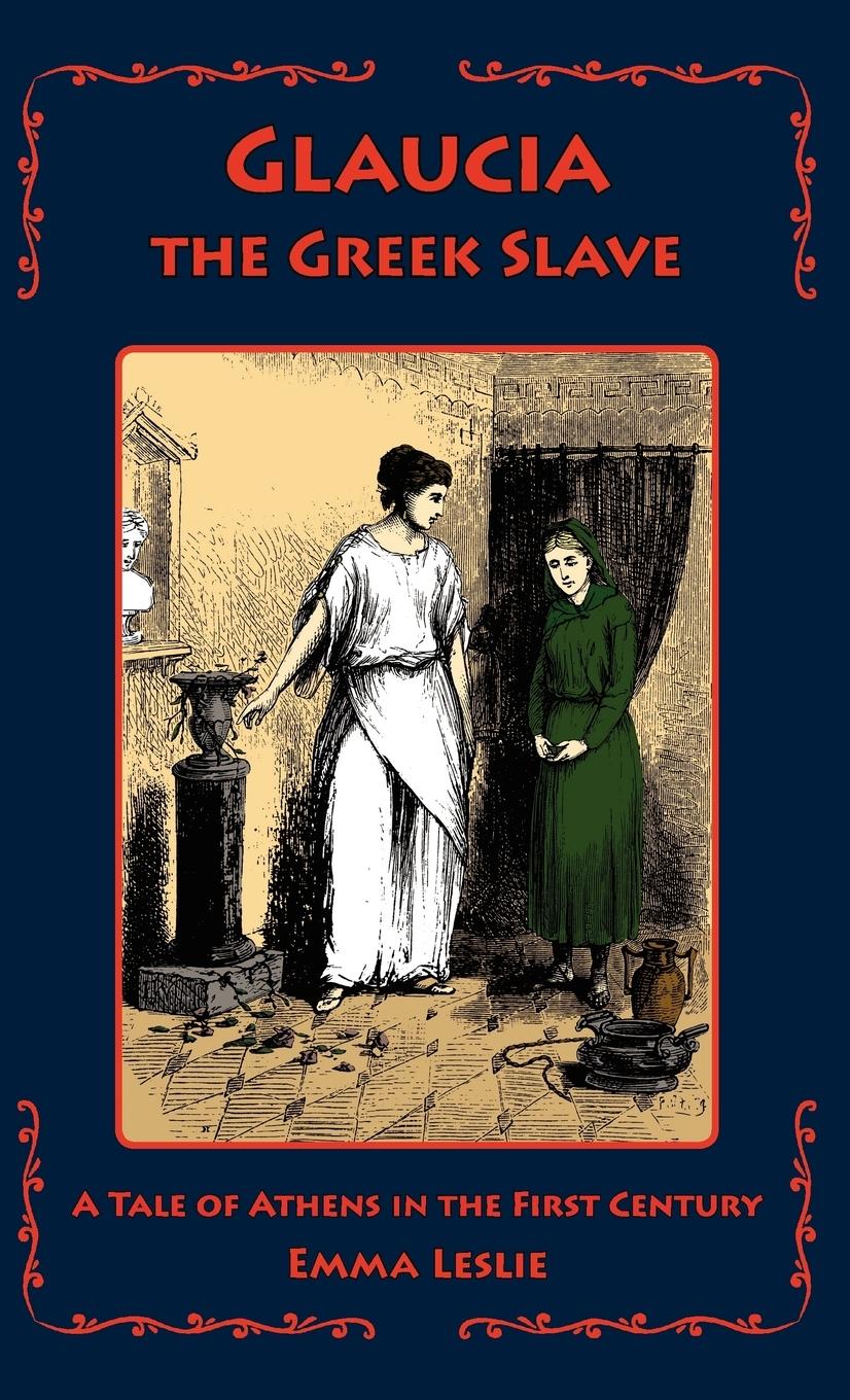 Vorderes Coverbild Glaucia the Greek Slave