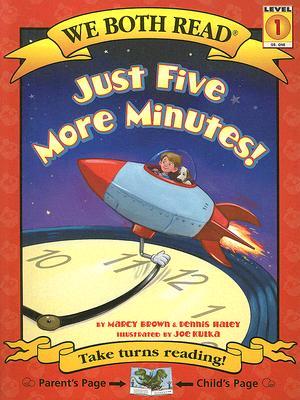 Vorderes Coverbild We Both Read-Just Five More Minutes! (Pb)
