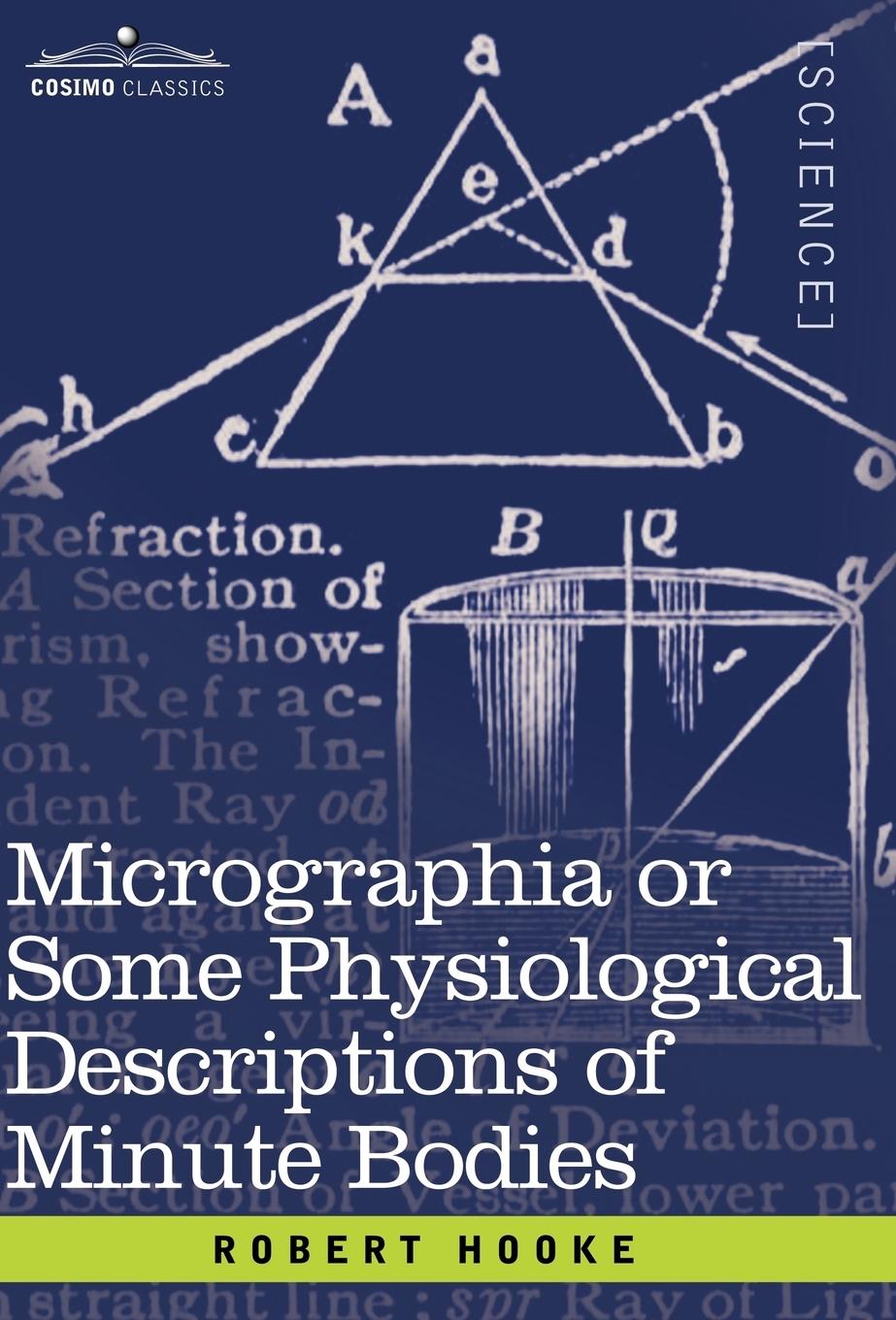Vorderes Coverbild Micrographia or Some Physiological Descriptions of Minute Bodies