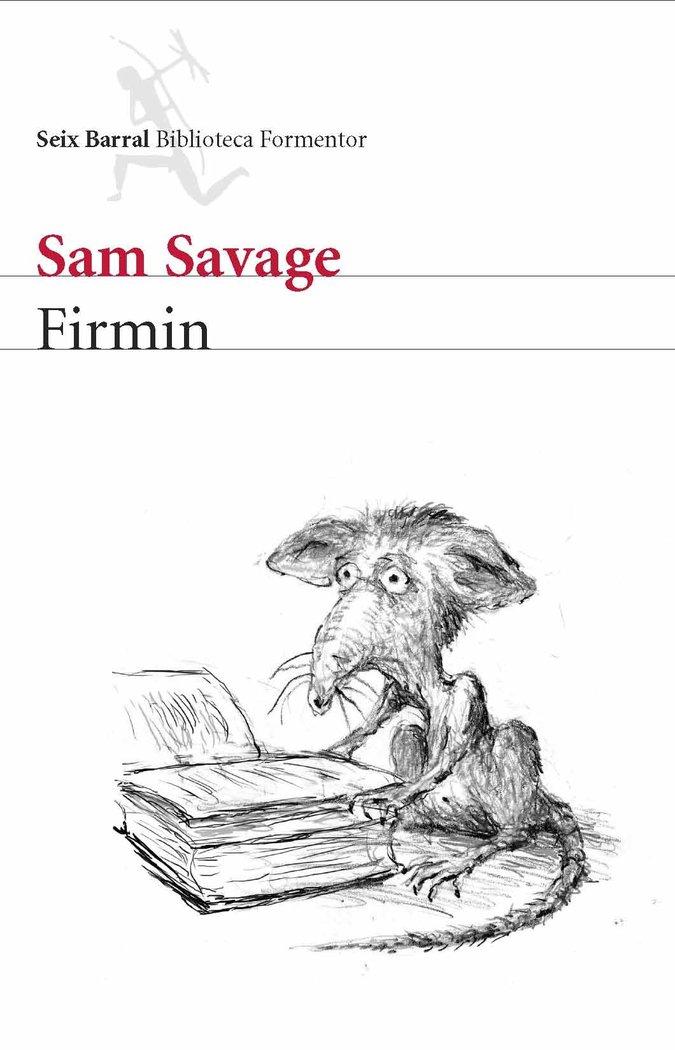 Vorderes Coverbild Firmin : aventuras de una limaña urbana