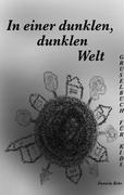 Vorderes Coverbild In einer dunklen, dunklen Welt