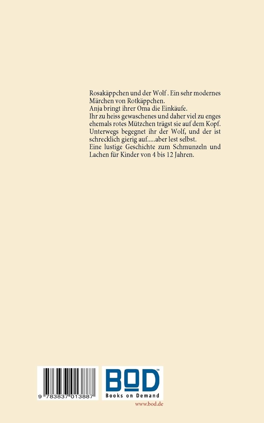 Rückseitencover Rosakäppchen und der Wolf . Ein sehr modernes Märchen von Rotkäppchen