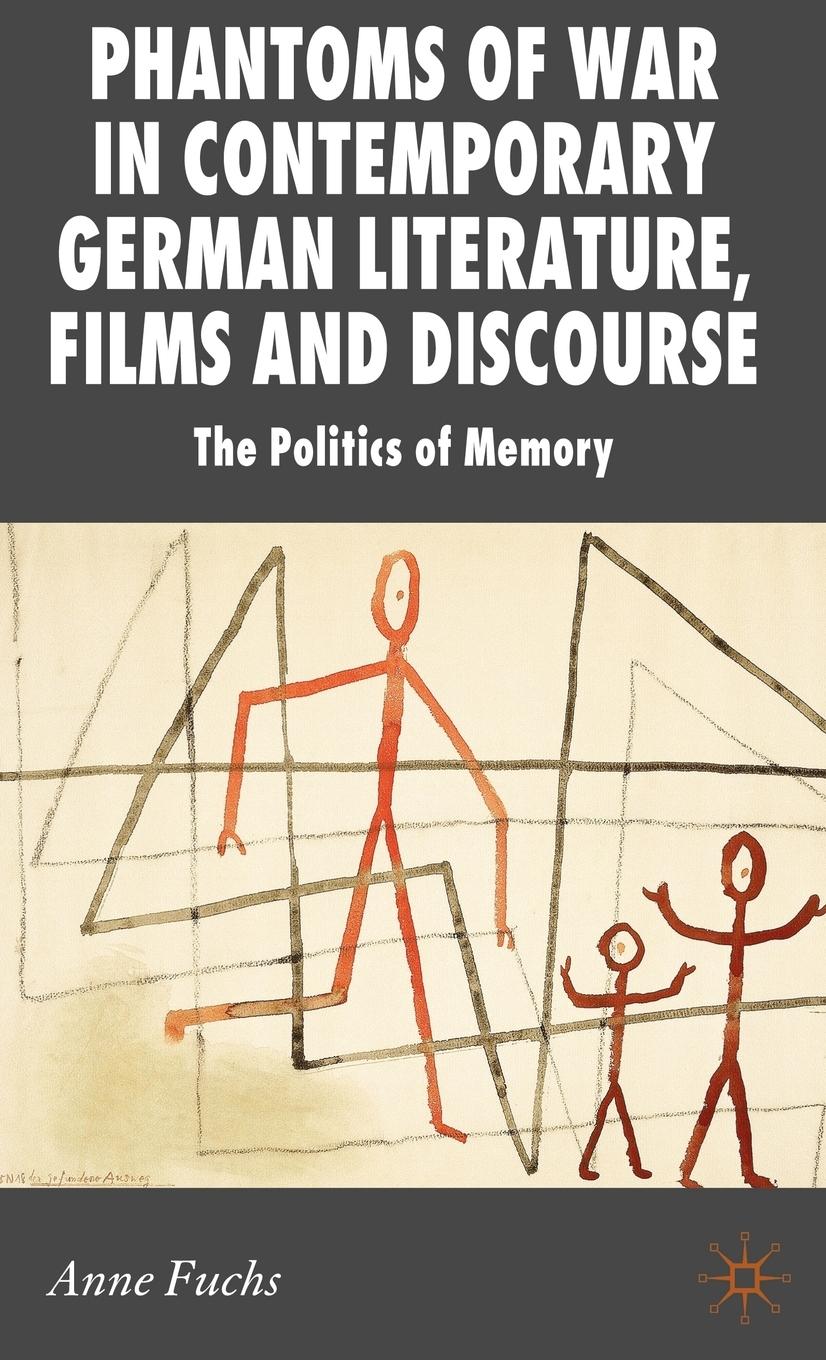 Vorderes Coverbild Phantoms of War in Contemporary German Literature, Films and Discourse