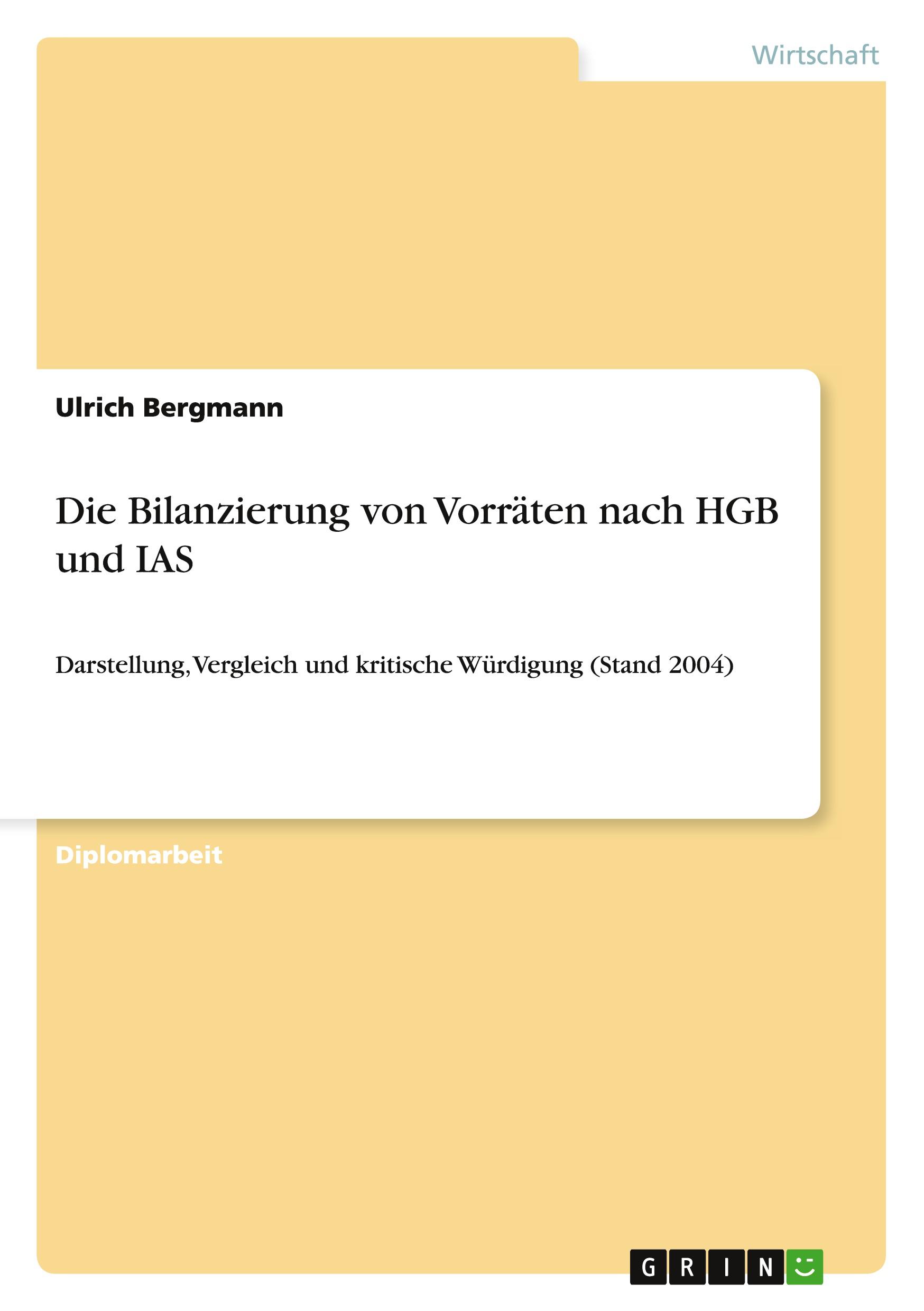 Vorderes Coverbild Die Bilanzierung von Vorräten nach HGB und IAS