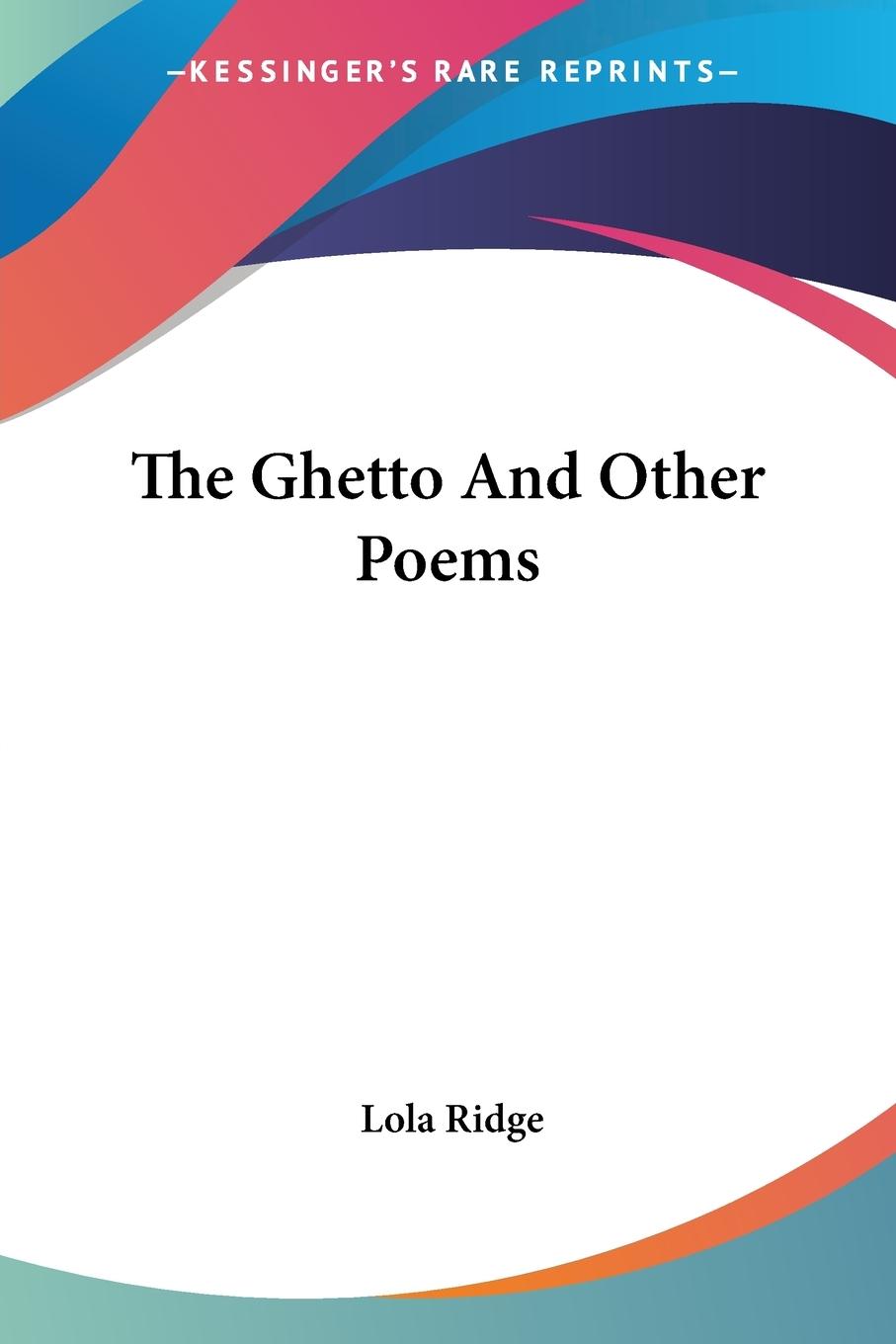 Vorderes Coverbild The Ghetto And Other Poems