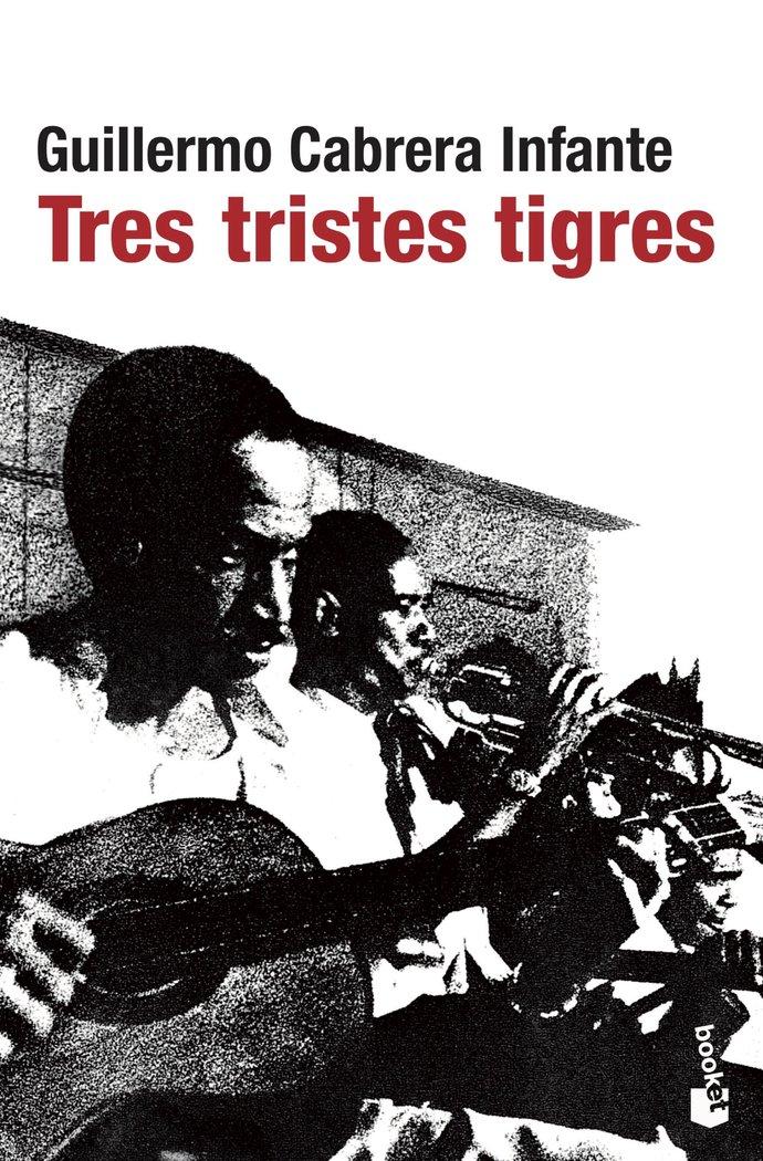 Vorderes Coverbild Tres tristes tigres