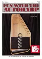 Vorderes Coverbild Mel Bay's Fun with Autoharp