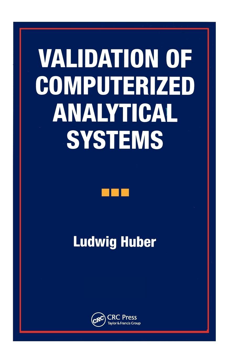Vorderes Coverbild Validation of Computerized Analytical Systems