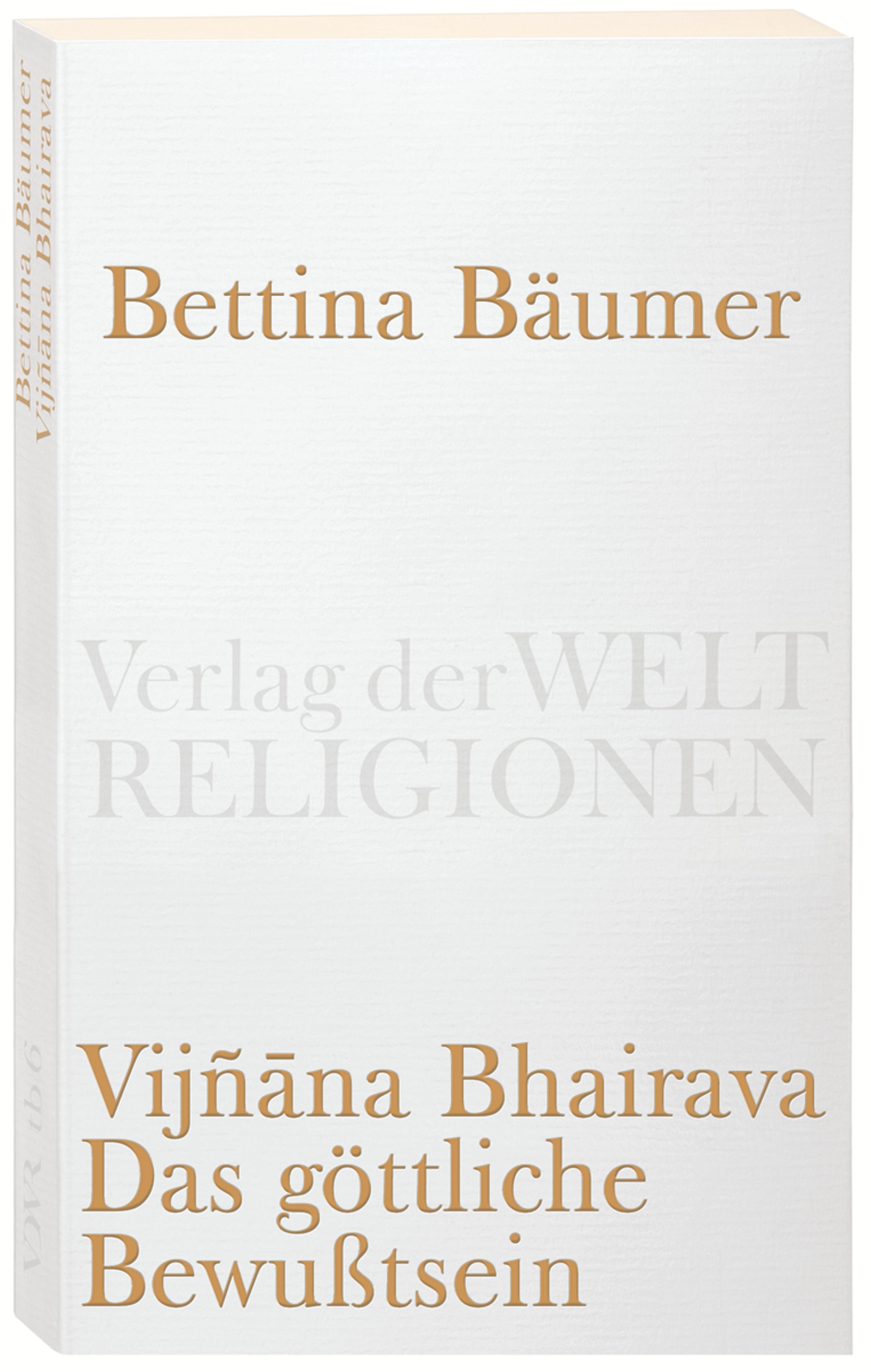 Vorderes Coverbild Vijnana Bhairava - Das göttliche Bewußtsein.