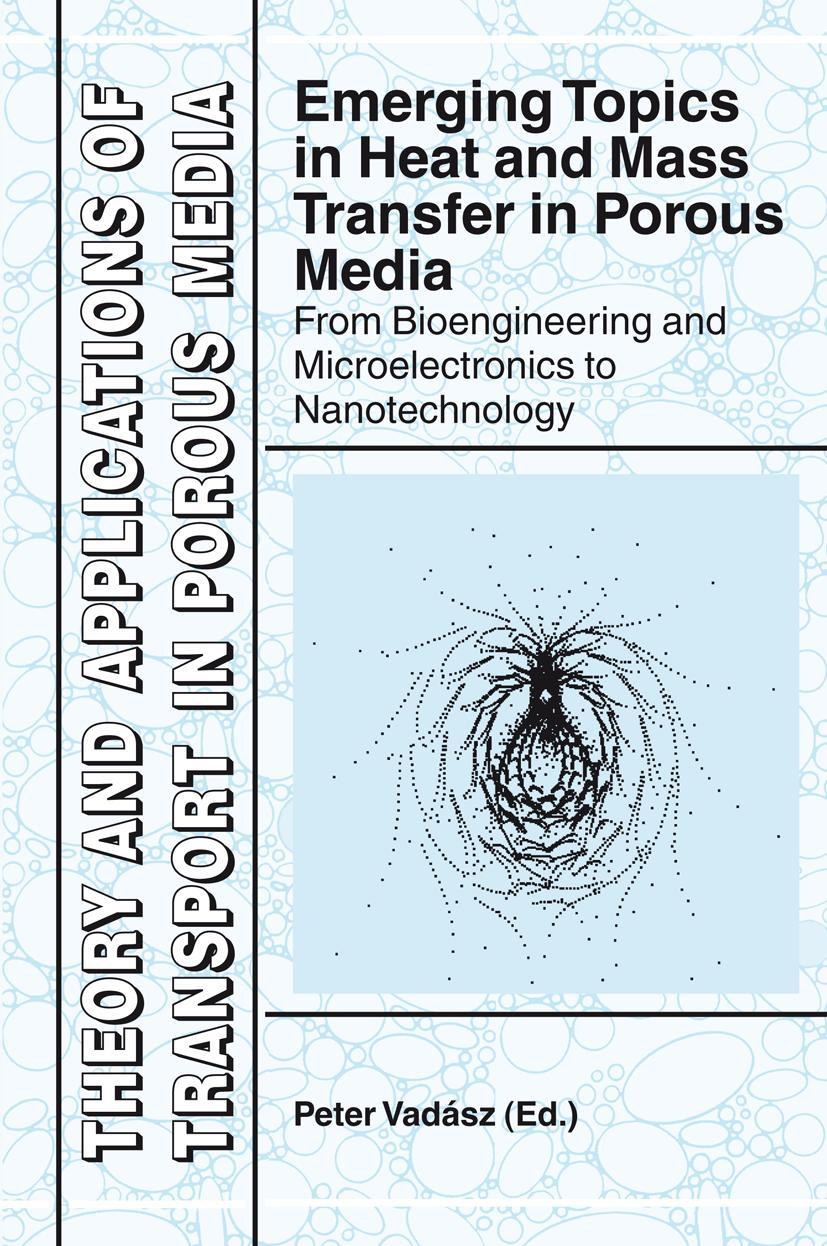 Vorderes Coverbild Emerging Topics in Heat and Mass Transfer in Porous Media