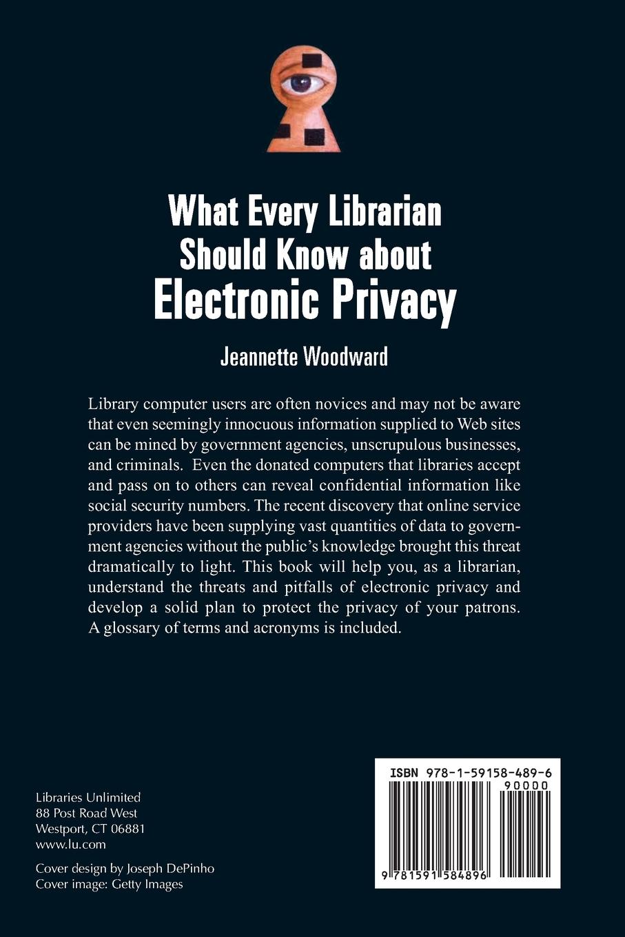 Rückseitencover What Every Librarian Should Know about Electronic Privacy