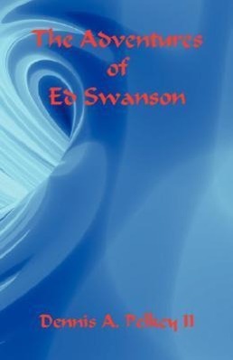 Vorderes Coverbild The Adventures of Ed Swanson