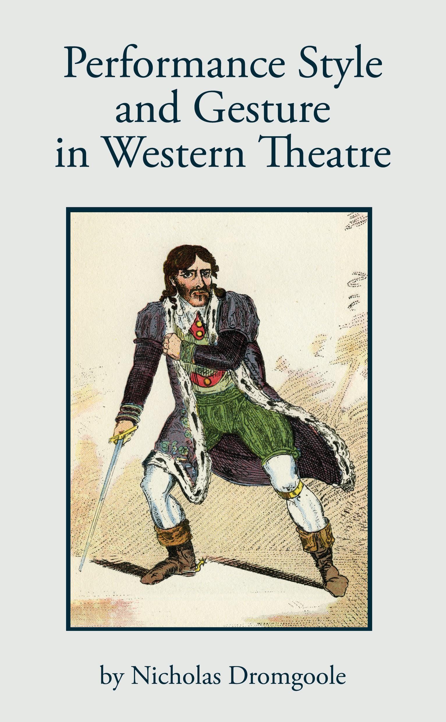 Vorderes Coverbild Performance Style and Gesture in Western Theatre