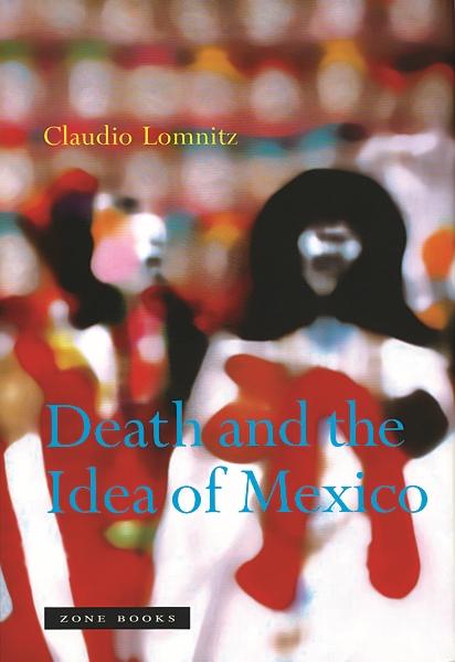Vorderes Coverbild Death and the Idea of Mexico
