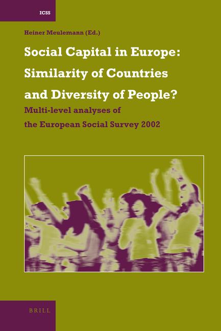 Vorderes Coverbild Social Capital in Europe: Similarity of Countries and Diversity of People?