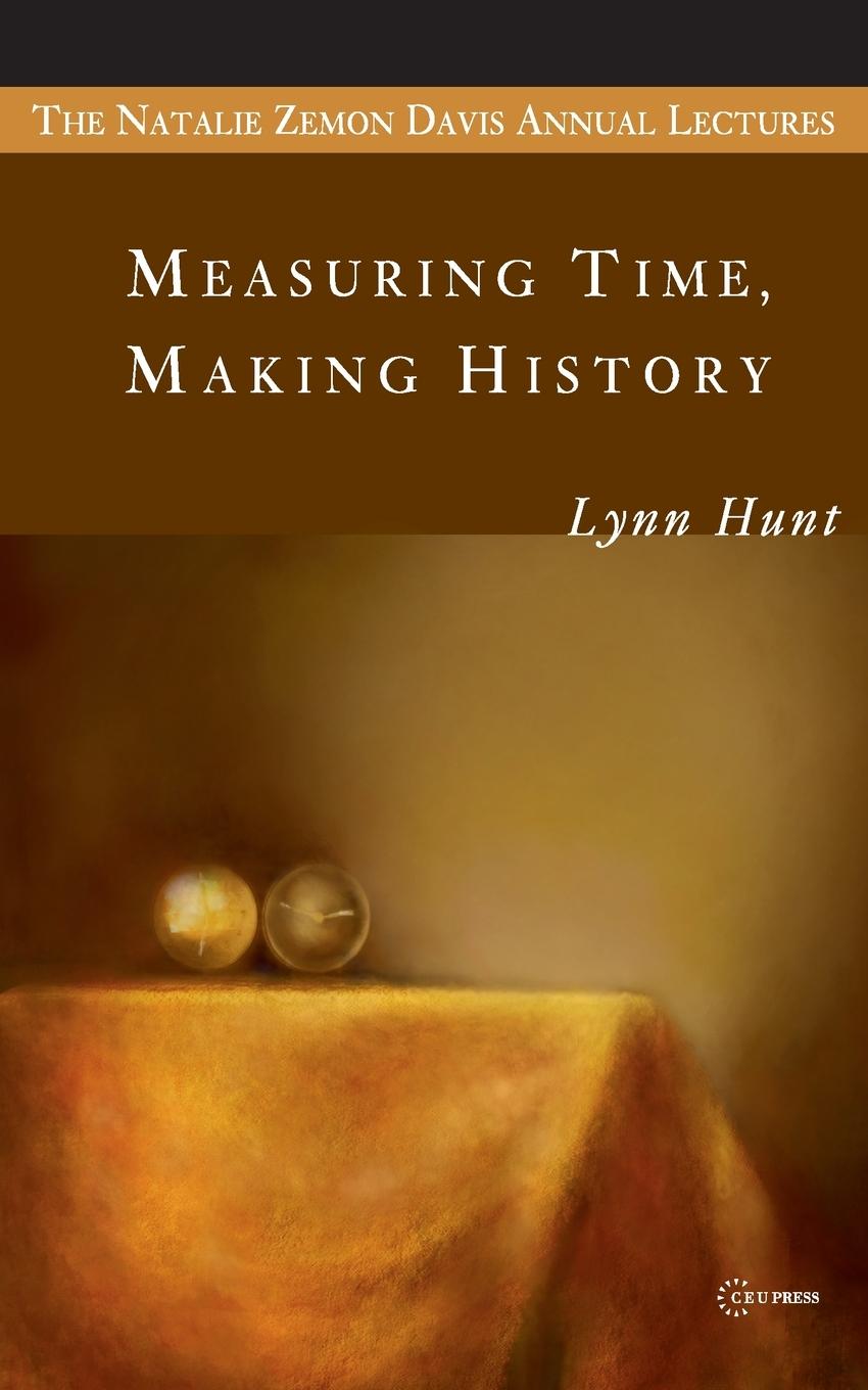 Vorderes Coverbild Measuring Time, Making History