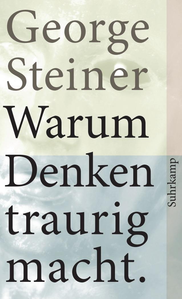 Vorderes Coverbild Warum Denken traurig macht