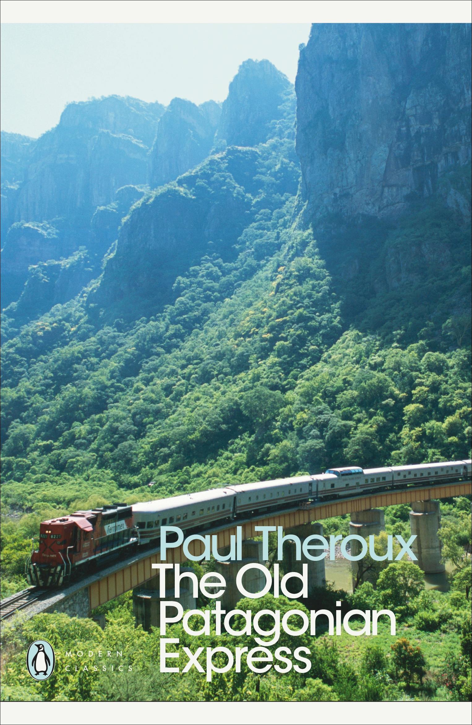 Vorderes Coverbild The Old Patagonian Express