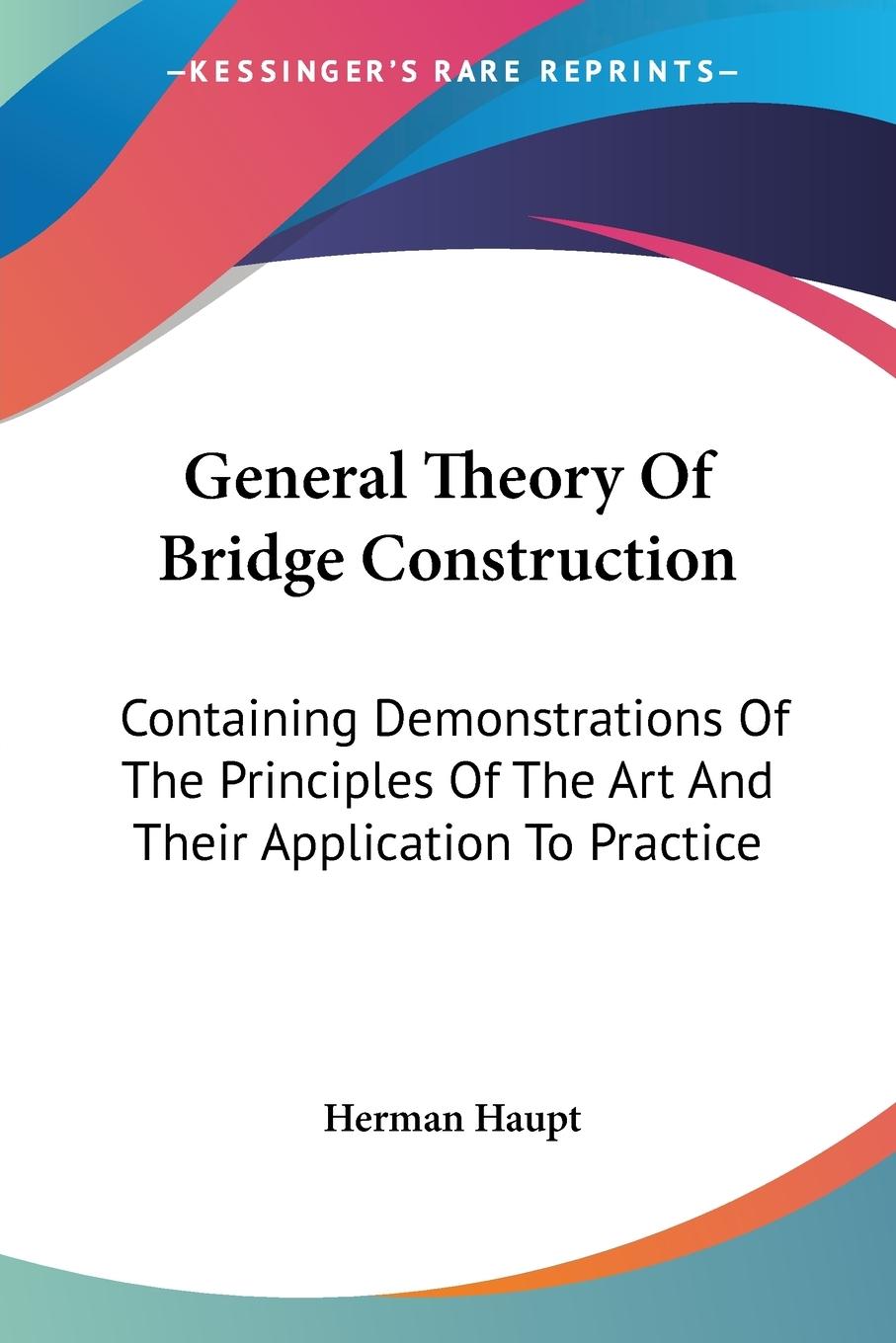 Vorderes Coverbild General Theory Of Bridge Construction