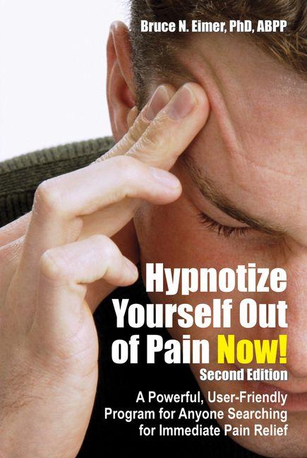 Vorderes Coverbild Hypnotize Yourself Out of Pain Now!